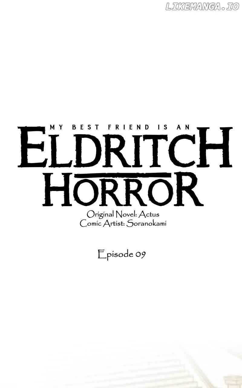 My Best Friend is an Eldritch Horror Chapter 9 2